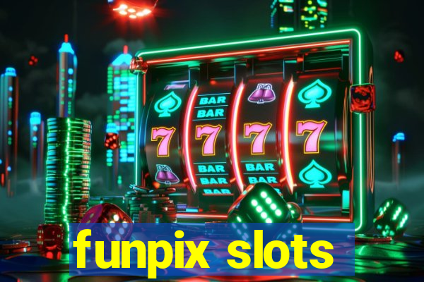 funpix slots